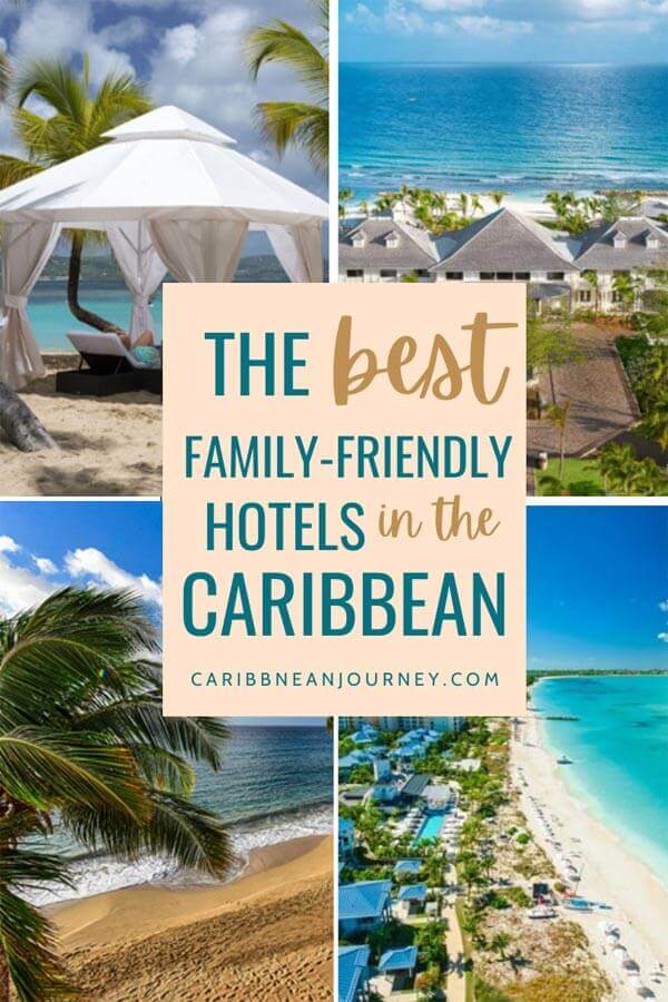 best family resorts in the Caribbean