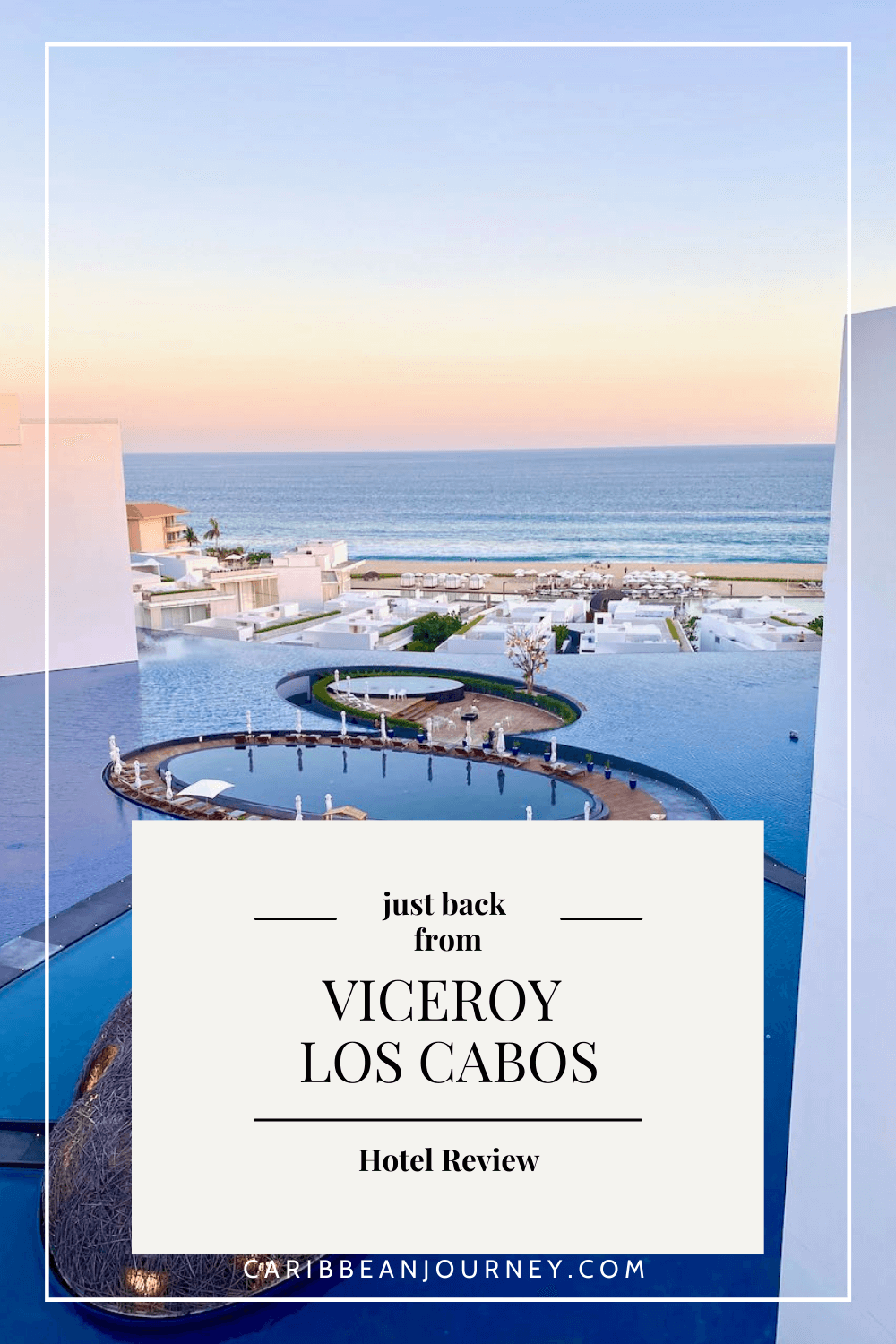 Viceroy Los Cabos Hotel Review