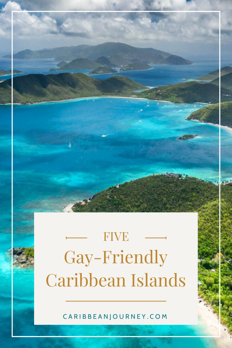 Five Gay Friendly Caribbean Islands - Caribbean Journey